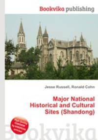 Major National Historical and Cultural Sites (Shandong)