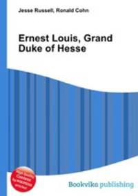 Ernest Louis, Grand Duke of Hesse