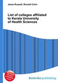 List of colleges affiliated to Kerala University of Health Sciences