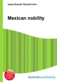 Mexican nobility
