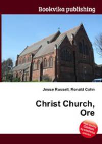 Christ Church, Ore