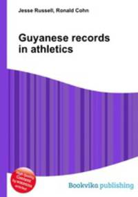 Guyanese records in athletics