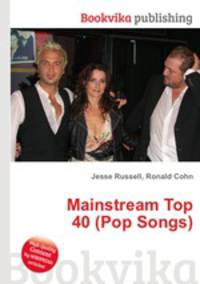 Mainstream Top 40 (Pop Songs)