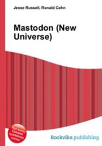 Mastodon (New Universe)