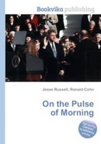 On the Pulse of Morning