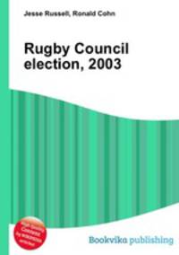 Rugby Council election, 2003