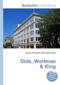 Olds, Wortman & King