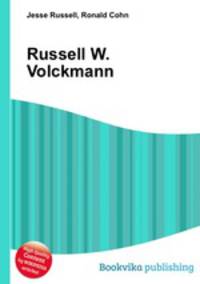 Russell W. Volckmann