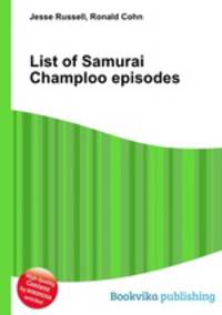List of Samurai Champloo episodes