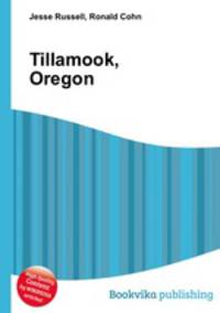 Tillamook, Oregon