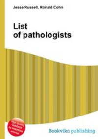List of pathologists