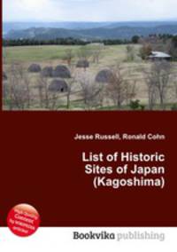 List of Historic Sites of Japan (Kagoshima)