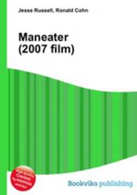 Maneater (2007 film)