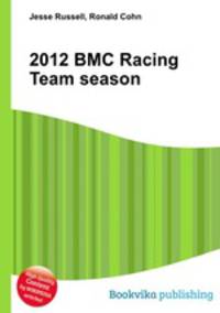 2012 BMC Racing Team season