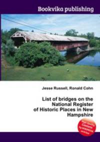 List of bridges on the National Register of Historic Places in New Hampshire