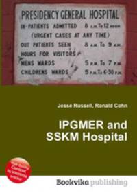IPGMER and SSKM Hospital