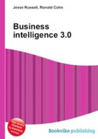Business intelligence 3.0