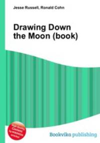 Drawing Down the Moon (book)