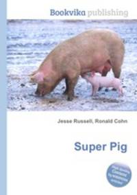 Super Pig