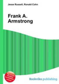 Frank A. Armstrong