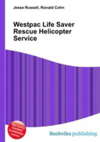 Westpac Life Saver Rescue Helicopter Service