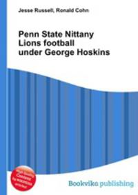 Penn State Nittany Lions football under George Hoskins