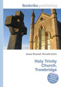 Holy Trinity Church, Trowbridge