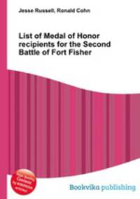 List of Medal of Honor recipients for the Second Battle of Fort Fisher