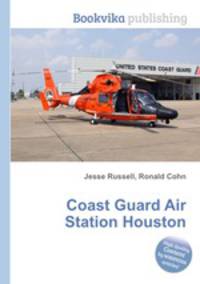 Coast Guard Air Station Houston