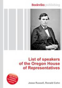 List of speakers of the Oregon House of Representatives