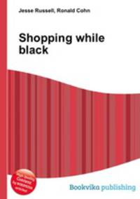 Shopping while black