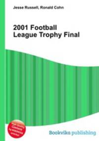 2001 Football League Trophy Final