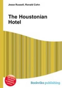 The Houstonian Hotel