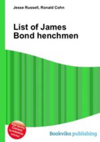 List of James Bond henchmen