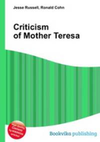 Criticism of Mother Teresa
