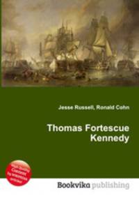 Thomas Fortescue Kennedy