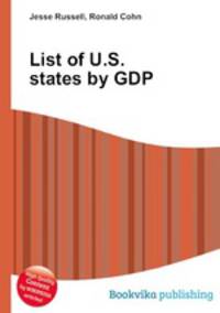 List of U.S. states by GDP