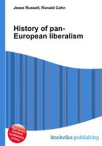 History of pan-European liberalism