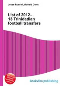 List of 2012–13 Trinidadian football transfers