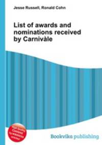 List of awards and nominations received by Carnivale