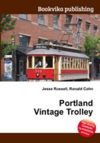 Portland Vintage Trolley