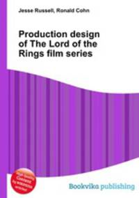 Production design of The Lord of the Rings film series