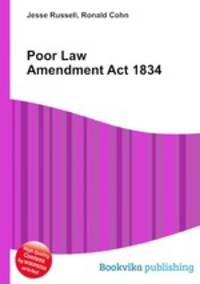 Poor Law Amendment Act 1834