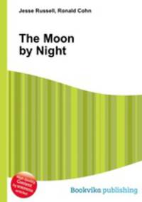 The Moon by Night