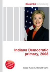 Indiana Democratic primary, 2008