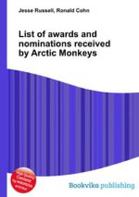 List of awards and nominations received by Arctic Monkeys