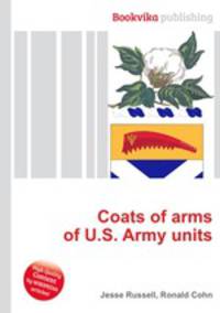 Coats of arms of U.S. Army units