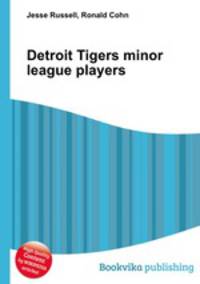 Detroit Tigers minor league players