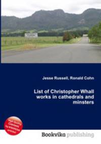 List of Christopher Whall works in cathedrals and minsters