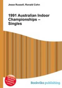 1991 Australian Indoor Championships – Singles